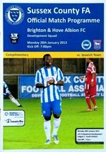Brighton & Hove Albion v Ipswich Town 28/1/2013 U21 Development Lge 2 VERY RARE