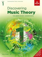DISCOVERING MUSIC THEORY ABRSM GRADE 1 ANSWER BOOK