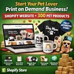 PET PRINT ON DEMAND STORE ON SHOPIFY 300 PRODUCTS