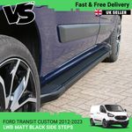 FITS FORD TRANSIT CUSTOM BLACK SIDE STEPS LWB SIDE BARS RUNNING BOARDS PAIR