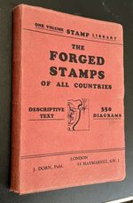BOOK - THE FORGED STAMPS OF ALL COUNTRIES - 1920 EDITION - BY J.DORN - 237 PAGES