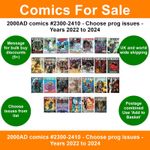 2000AD comics #2300-2410 - Choose prog issues - Years 2022 to 2024