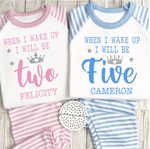 when i wake up i will be Children’s Birthday pyjamas personalised PJs ages 1-10