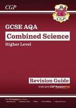 GCSE Combined Science AQA Revision Guide ..., CGP Books