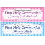 2 PERSONALISED CONGRATULATIONS ON YOUR FIRST HOLY COMMUNION BANNERS - BOY / GIRL