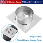 For Chinese Diesel Heater Mounting Plate Stainless Steel Turret Planar 60mm UK