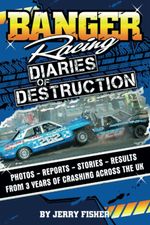 Banger Racing: Diaries of Destruction