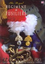 The Royal Regiment of Fusiliers, HM Tower of London-Robert Innes