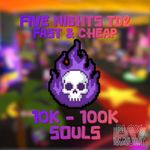 🐻 Five Nights TD2 Souls | ✨FNTD 2 Souls Fast Trusted Seller