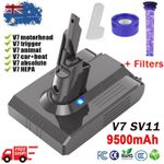 9500mAh Battery For Dyson V7 SV11 Motorhead Abosolute Animal Trigger w/ Filter