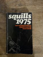 Squills 1975 The International Pigeon Racing Yearbook, Pigeon Books, Racing
