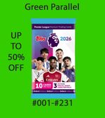 TOPPS PREMIER LEAGUE 2026  Green Parallel #001-#231 upto 50% off