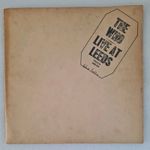 THE WHO LIVE AT LEEDS VINYL BLACK LOGO IST PRESS 2406 001 A #1 B #I 7 INSERTS 