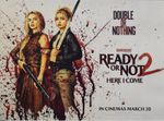 Ready Or Not 2 UK Quad Movie Poster