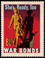 Vintage US WW II Propaganda Poster Stamp "She's Ready, Too Buy War Bonds"