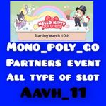 Mono_Poly_Go Type Of Full Carry Slot :- HELLO KITTY PARTNERS EVENT :- FAST