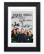 DERRY GIRLS CAST SIGNED POSTER PRINT TV SERIES SEASON PHOTO AUTOGRAPH GIFT