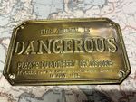 Rare brass sign THIS ANIMAL IS DANGEROUS Absolutely delightful collectable 2