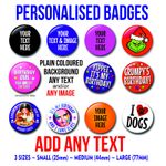 PERSONALISED BIRTHDAY BADGES ANY TEXT or Image Custom CHRISTMAS Novelty Gift