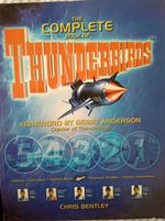 The Complete Book of the 'Thunderbirds' Chris Bentley, Gerry Anderson