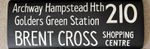 1977 London Transport bus blind Destination Golders Green Hamstead Heath Archway