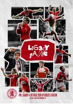 * MIDDLESBROUGH LEGACY MATCH (4th October 2026) - OFFICIAL PROGRAMME *