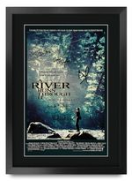 A River Runs Through It Movie Poster Signed Printed Autograph A3 Framed