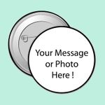 CUSTOM MADE PERSONALISED METAL BADGES, VARIOUS SIZES AVAILABLE