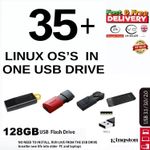 35+ Linux OS in 128GB USB Drive, Live RUN OR INSTALL Ubuntu Mint Kali Tails LOTS
