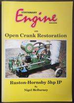 Ruston Hornsby 5HP Open Crank Restoration Book Stationary Engine Magazine
