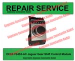 REPAIR SERVICE for JLR EK52-7E453-AC Jaguar Land Rover Gear Shift Control Module