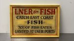 RARE LNER for FISH EAST COAST SIGN 70% OF FISH EATEN LANDED AT LNER PORTS ~27x45