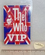 The WHO 2007 VIP Laminate Pass, with used Pete Townsend Fender Guitar Plectrum