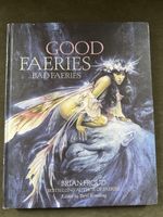 Brian Froud Good Faeries Bad Faeries (1998, Hardcover)