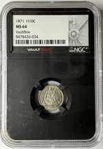 1871 Seated Liberty Half Dime H10C NGC MS64 ‼️COVETED VAULTBOX PEDIGREE‼️