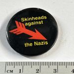 Vintage Political pin badge Skinheads Against the Nazi’s skin heads Anti War