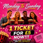1 x Cineworld Cinema Tickets for £5 - Any Day, Any Location - Read Description