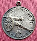 1914 - 1915 FRANCE JOURNEE DU 75 MEDAL