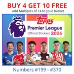 2026 Premier League Football Stickers TOPPS Collection #199 - #370