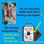 MERCEDES ESL ✔️ Steering Lock bypass ✔️ W204 ESL EMULATOR PROGRAMMING