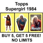 TOPPS SUPERGIRL 1984 **Please Select Cards**