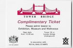 A COMPLIMENTARY TICKET TO THE 'TOWER BRIDGE' ~ in assoc. with Royal Mail c. 1980