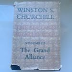 Winston S. Churchill The Second World War Vol III: The Grand Alliance Book