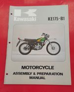 KAWASAKI MOTORCYCLE ASSEMBLY MANUAL KE175 B1