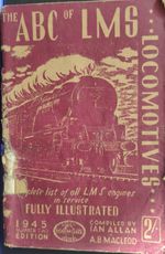 Allan ABC LMS Locomotives 1945 Number 2 Trains Vintage Pb book UNDERLINED POOR