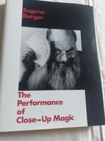 The Performance of Close Up Magic by Eugene Burger Hardcover