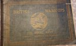 British Warships: The Royal Navy Completely Illustrated and Described - Vintage