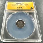 1852-O H10C Liberty Seated Half Dime ANACS F12 Details Cleaned Rims Filed(88335)