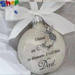 Christmas Memorial Baubles Ornaments Feather Ball “I Have an Angel in Heaven” wi