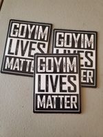 ✝️ Goyim Lives Matter Stickers ✝️ (3) *5* YEAR WARRANTY 